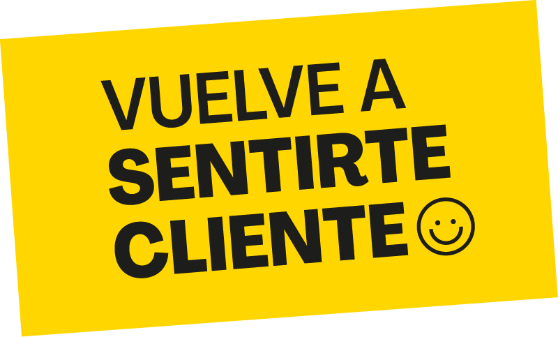 Vuelve a sentirte cliente